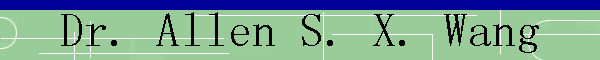 Dr. Allen S. X. Wang