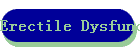 Erectile Dysfunction