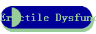 Erectile Dysfunction